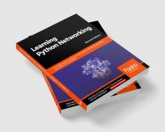 Learning Python Networking - Second Edition