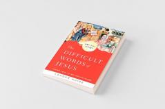Difficult Words of Jesus Leader Guide