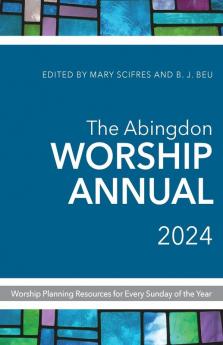 Abingdon Worship Annual 2024