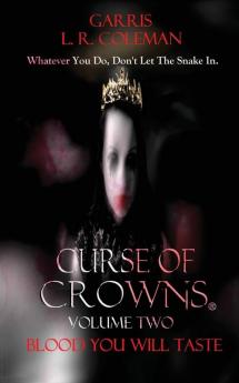 Curse of Crowns Blood You Will Taste: Blood You Will Taste: 2 (The War on All Shores)