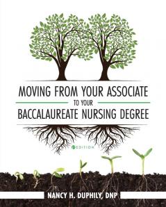 Moving from Your Associate to Your Baccalaureate Nursing Degree