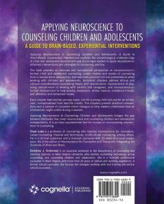 Applying Neuroscience to Counseling Children and Adolescents