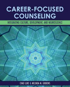 Career-Focused Counseling