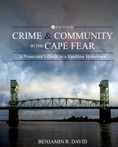 Crime and Community in the Cape Fear