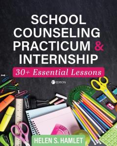 School Counseling Practicum and Internship