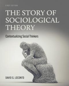 The Story of Sociological Theory