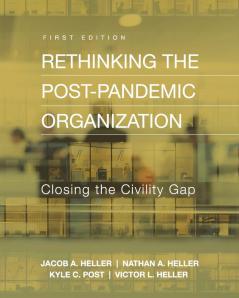 Rethinking the Post-Pandemic Organization