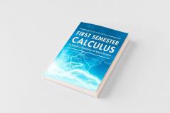 First Semester Calculus for Students of Mathematics and Related Disciplines