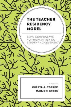 Teacher Residency Model