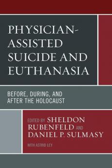 Physician-Assisted Suicide and Euthanasia