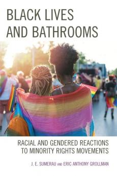 Black Lives and Bathrooms