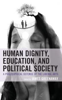 Human Dignity Education and Political Society
