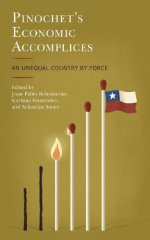 Pinochet's Economic Accomplices