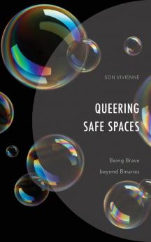 Queering Safe Spaces
