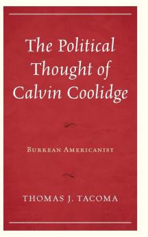 Political Thought of Calvin Coolidge
