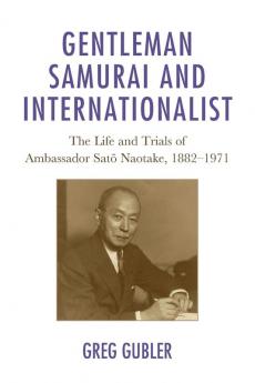 Gentleman Samurai and Internationalist