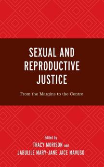 Sexual and Reproductive Justice