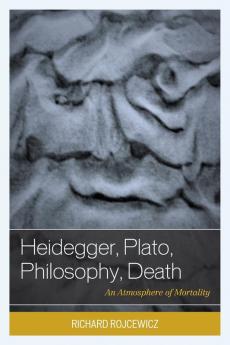 Heidegger Plato Philosophy Death