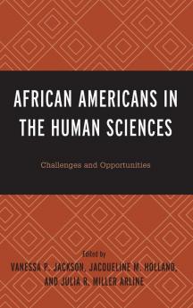 African Americans in the Human Sciences