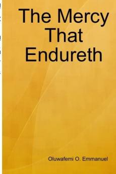 The Mercy That Endureth