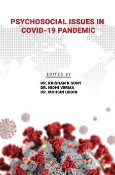 PSYCHOSOCIAL ISSUES IN COVID-19 PANDEMIC