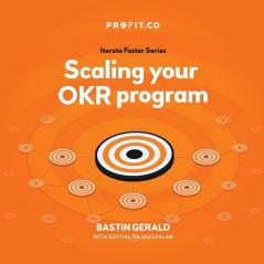 Scaling your OKR program