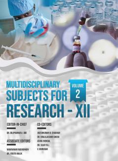 MULTIDISCIPLINARY SUBJECTS FOR RESEARCH-XII VOLUME-2