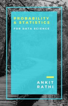 Probability & Statistics For Data Science