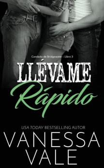 Llévame Rápido (Spanish Edition)