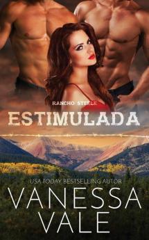 Estimulada: 1 (Rancho Steele)