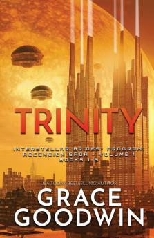 Trinity (Large Print): Ascension Saga: Books 1 2 & 3: Volume 1 (Interstellar Brides(r) Program: Ascension Saga)