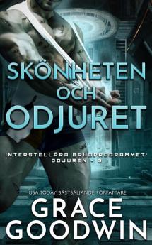 Skönheten och Odjuret: Odjuret: 3 (Interstellära Brudprogrammet: Odjuren)