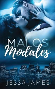 Malos Modales: 1 (El Dueto de los Malos Modales)