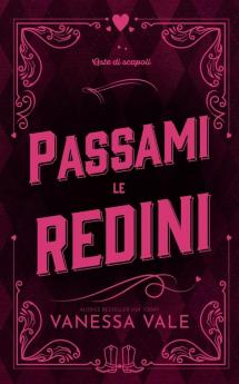 Passami le redini: 3 (Aste Di Scapoli)