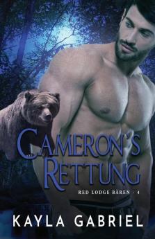 Cameron's Rettung: Großdruck: 4 (Red Lodge Bären)