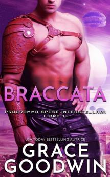 Braccata: 17 (Programma Spose Interstellari)