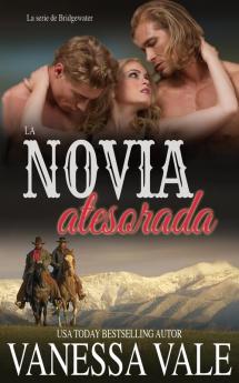 La novia atesorada: 4 (La Serie de Bridgewater)