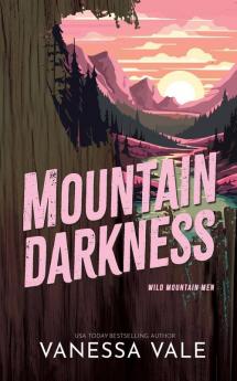 Mountain Darkness: 1 (Wild Mountain Men)