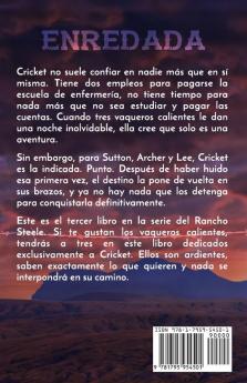 Enredada: Letra Grande: 3 (Rancho Steele)