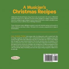 A Musician's Christmas Recipes: Sung Twice