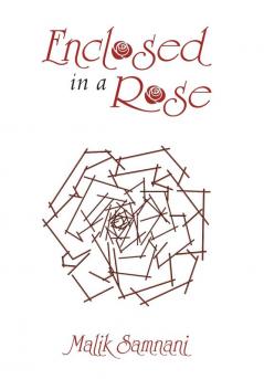 Enclosed in a Rose