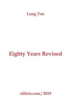 Eighty Years Revised