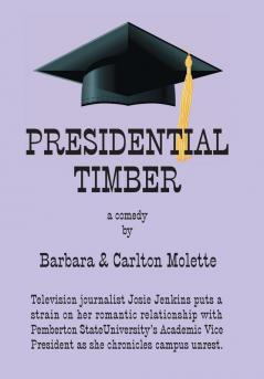 Presidential Timber