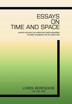 Essays on Time and Space