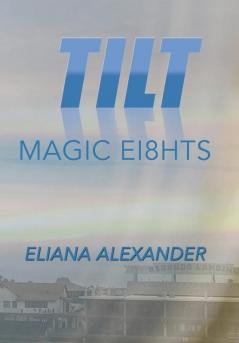 Tilt: Magic Ei8hts