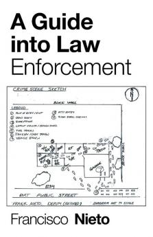 A Guide into Law Enforcement