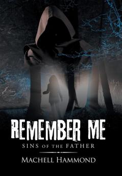 Remember Me: Sins of the Father