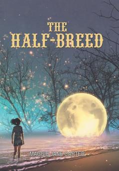 The Half-Breed