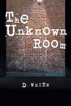 The Unknown Room