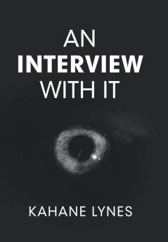 An Interview with It